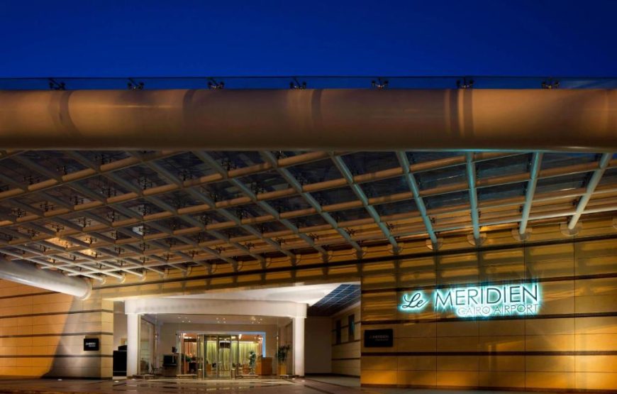 5 Days At Le Meridien Cairo Airport Hotel With The Best Tours Included In The Package 2025/2026